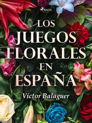 Los juegos florales en España - ebook